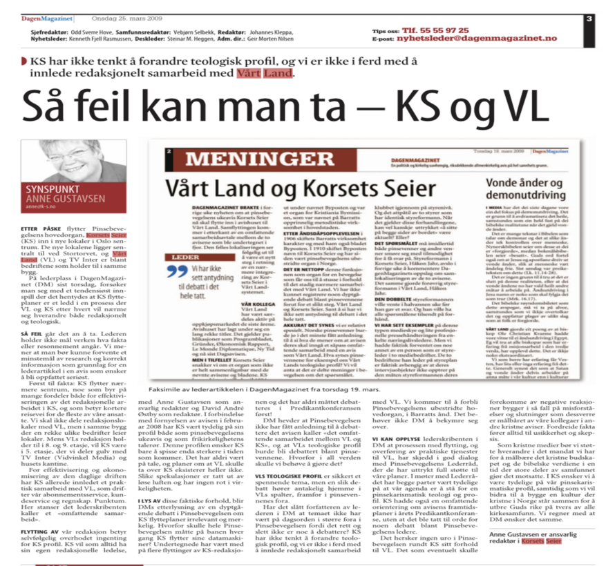 Dagen: Korsets Seiers sjefredaktør Anne Gustavsen svarer Dagen - «Så feil kan man ta - KS og VL»
