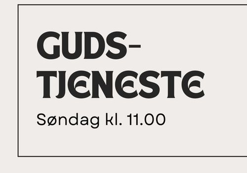 Gudstjeneste hver søndag