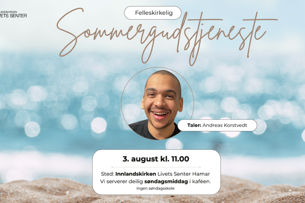 Felles gudstjeneste Innlandskirken Livets Senter Hamar