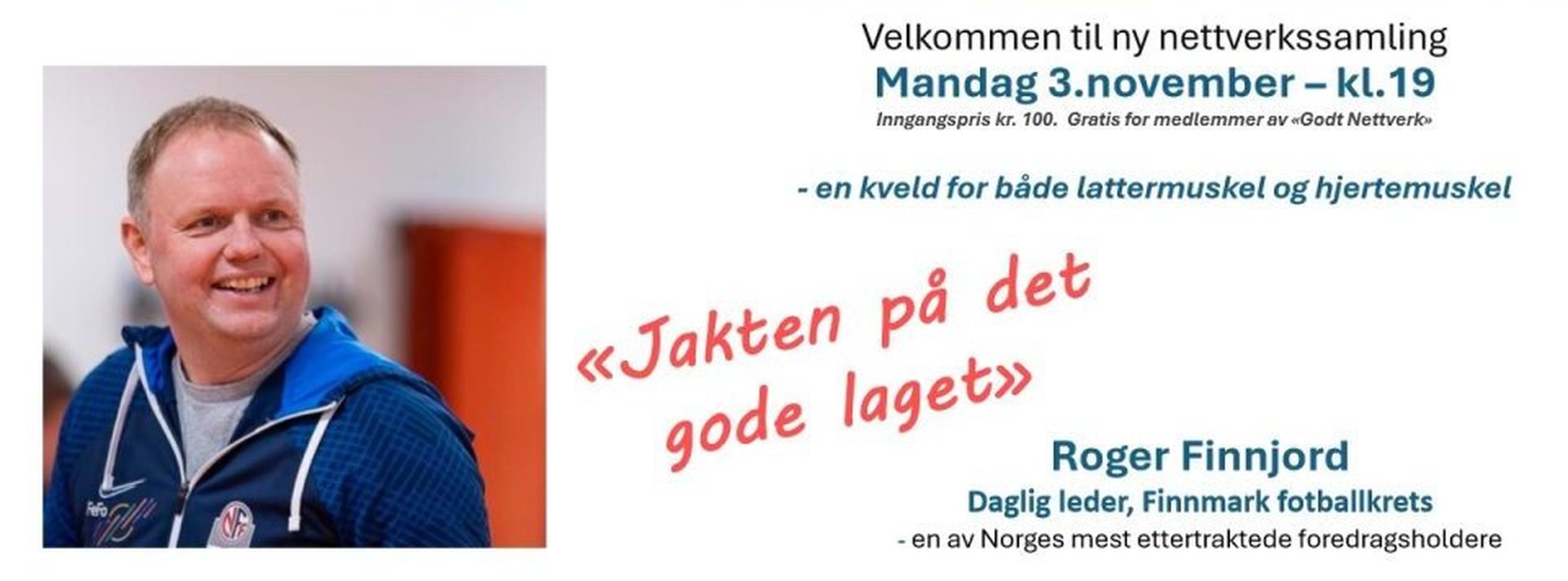 Neste nettverkssamling: Mandag 3.november kl.19:00