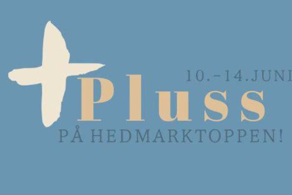 Pluss stevnet 10. - 14. juni på Hedmarktoppen