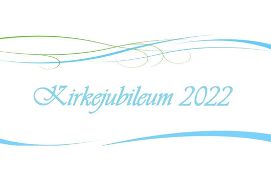 Kirkejubileum 2022