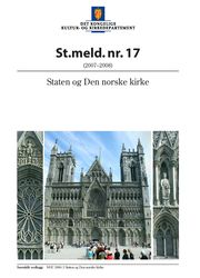 St.melding nr. 17: Staten og Den norske kirke