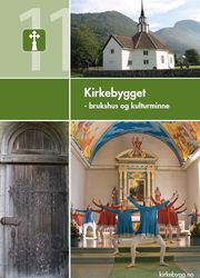 Ny aktuell bok fra KA: Kirkebygget – brukshus og kulturminne