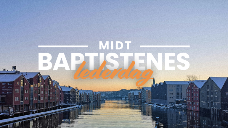 Baptistenes lederdager Midt-Norge