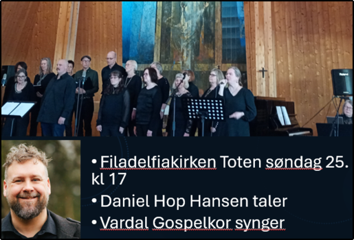 Gudstjeneste med Daniel Hop Hansen og Vardal Gospelkor 25. mai