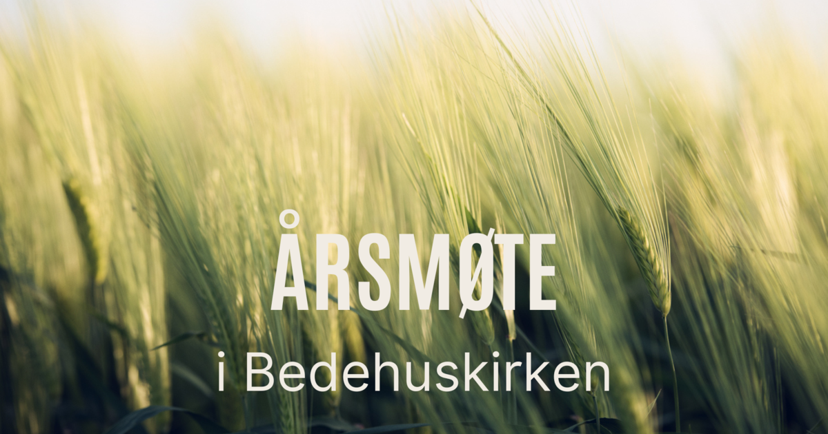 Årsmøte i Bedehuskirken
