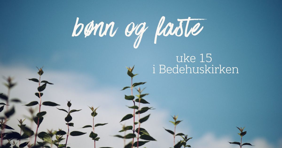Bønn og faste uke