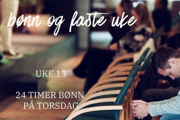 Bønn og faste uke