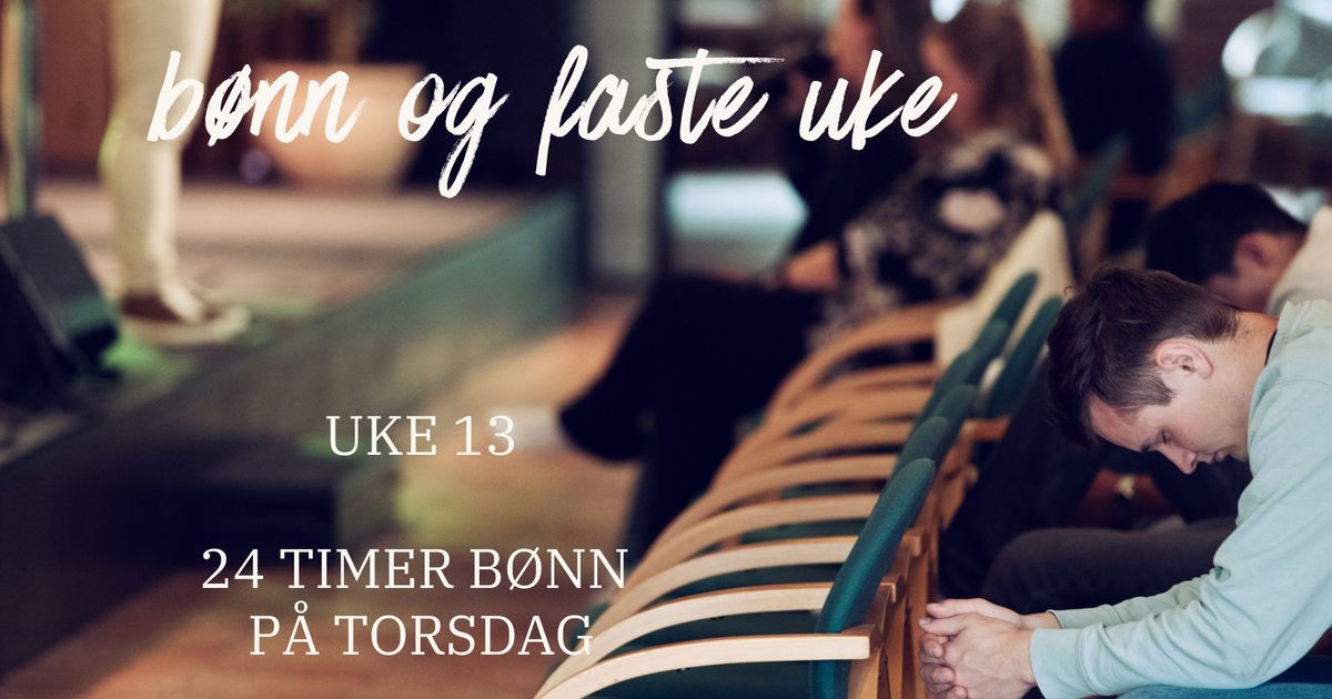 Bønn og faste uke