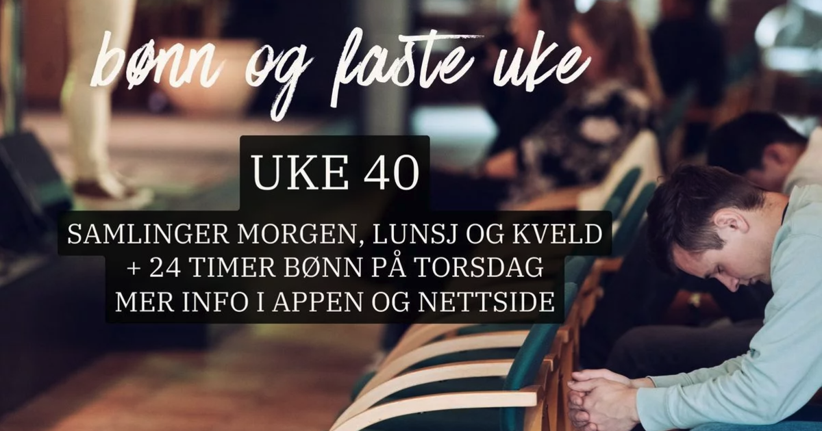Bønn og faste uke i 40
