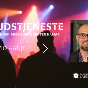 Gudstjeneste med David Aanje