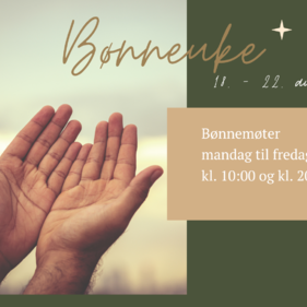 Bønneuke 18. - 22.  august