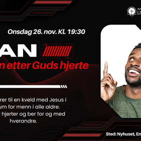 HAN – Mann etter Guds hjerte