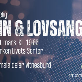 Felleskirkelig bønn og lovsangskveld i Innlandskirken LSH