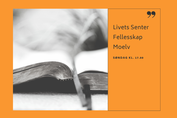 Livets Senter fellesskap Moelv