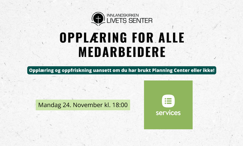 Opplæring i Planning Center Services for alle medarbeidere