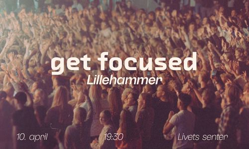 Get Focused Lillehammer