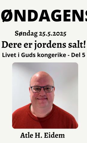 Dere er jordens salt! (Del 5)