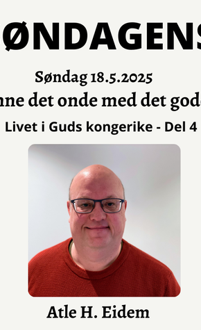 Overvinne det onde med det gode! (Del 4)