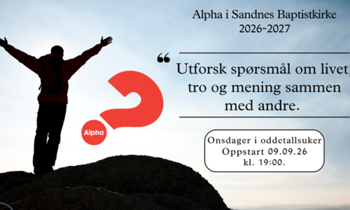 ALPHAKURS I SANDNES BAPTISTKIRKE HØSTEN 2026  Onsdag 09.september