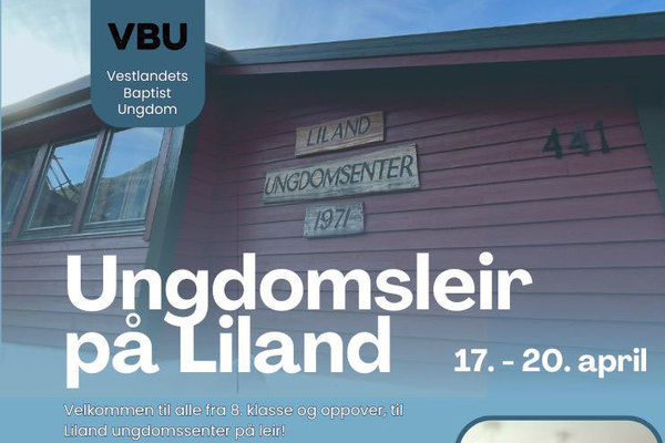 Ungdomsleir på Liland påsken 2025