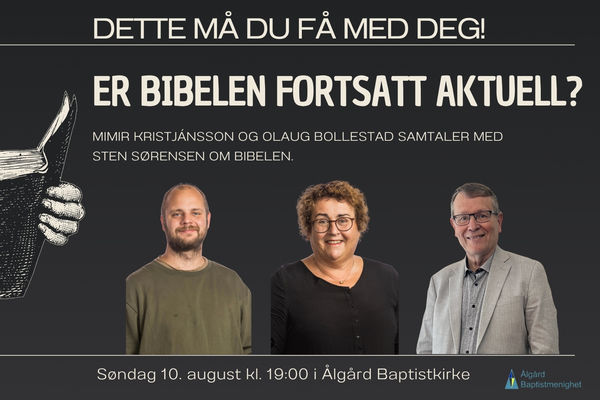 Er Bibelen fortsatt aktuell?