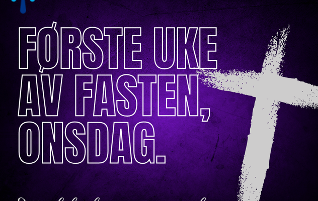 Første uke av fasten, onsdag