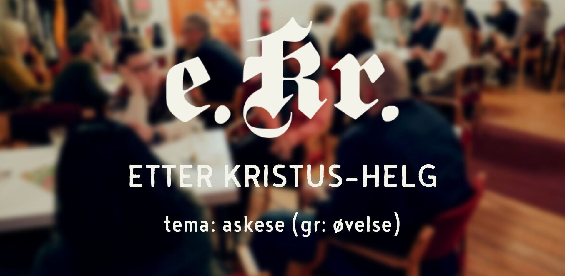 Etter Kristus-helg 2023