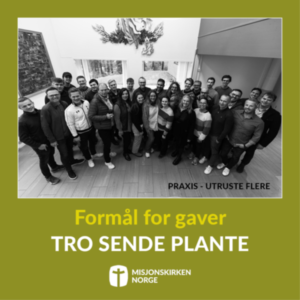 Med "Tro Sende Plante"