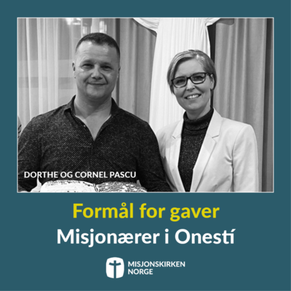 Misjonærer i Onestí, Romania