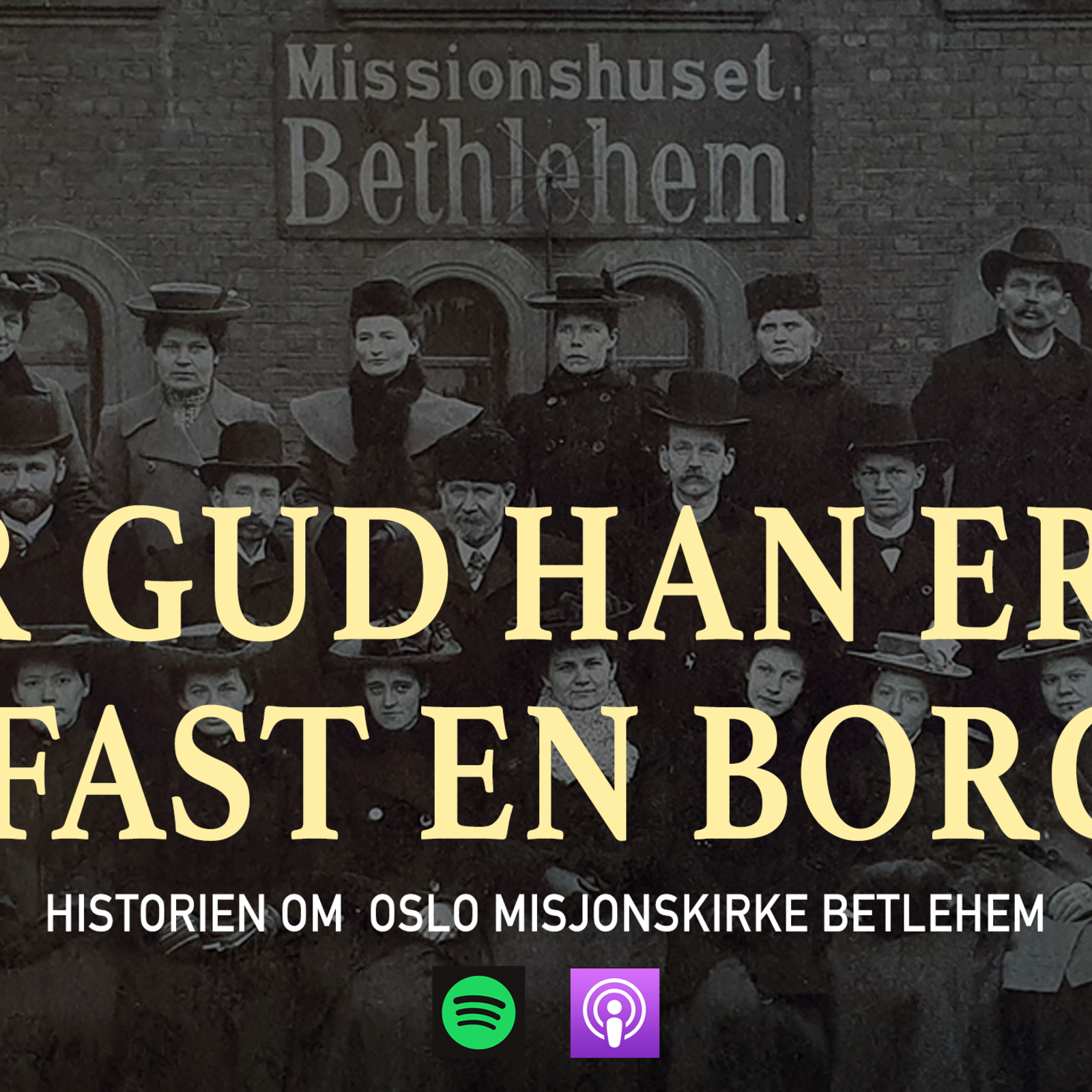 Trailer for ny podcast! Historien om Oslo misjonskirke Betlehem episode artwork