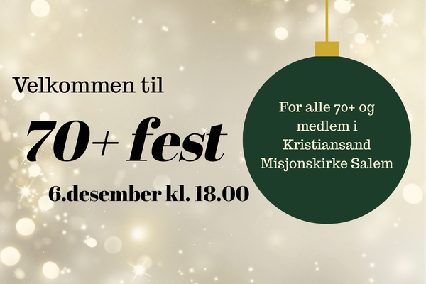INVITASJON TIL 70+ - FEST