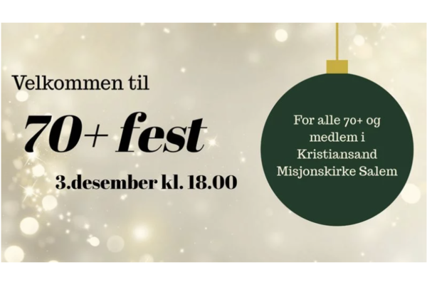INVITASJON TIL 70+ - FEST
