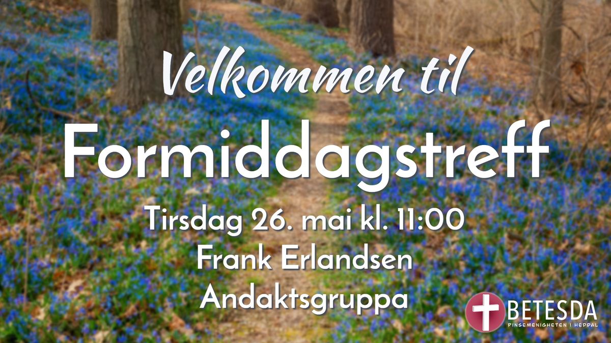 Formiddagstreff 26. mai