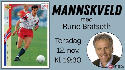Mannskveld med Rune Bratseth