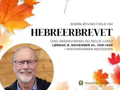 Bjørn Øyvind Fjeld om Hebreerbrevet