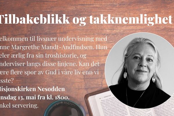 Tilbakeblikk og takknemlighet