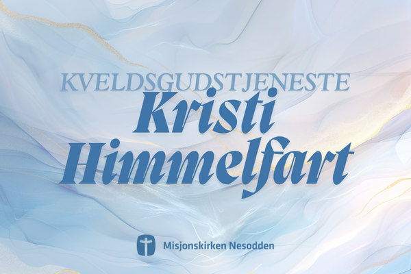 Kveldsgudstjeneste på Kristi Himmelfart