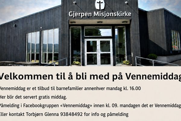 VENNEMIDDAG - MØTESTED FOR FAMILIER