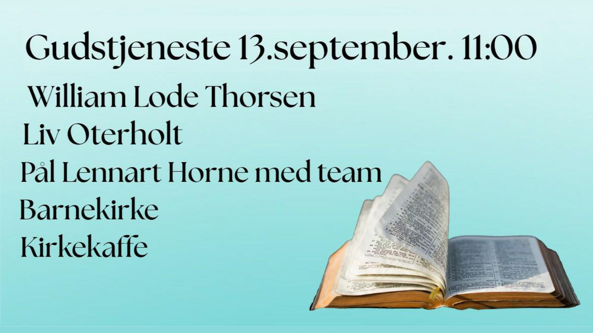 VELKOMMEN TIL GUDSTJENESTE
