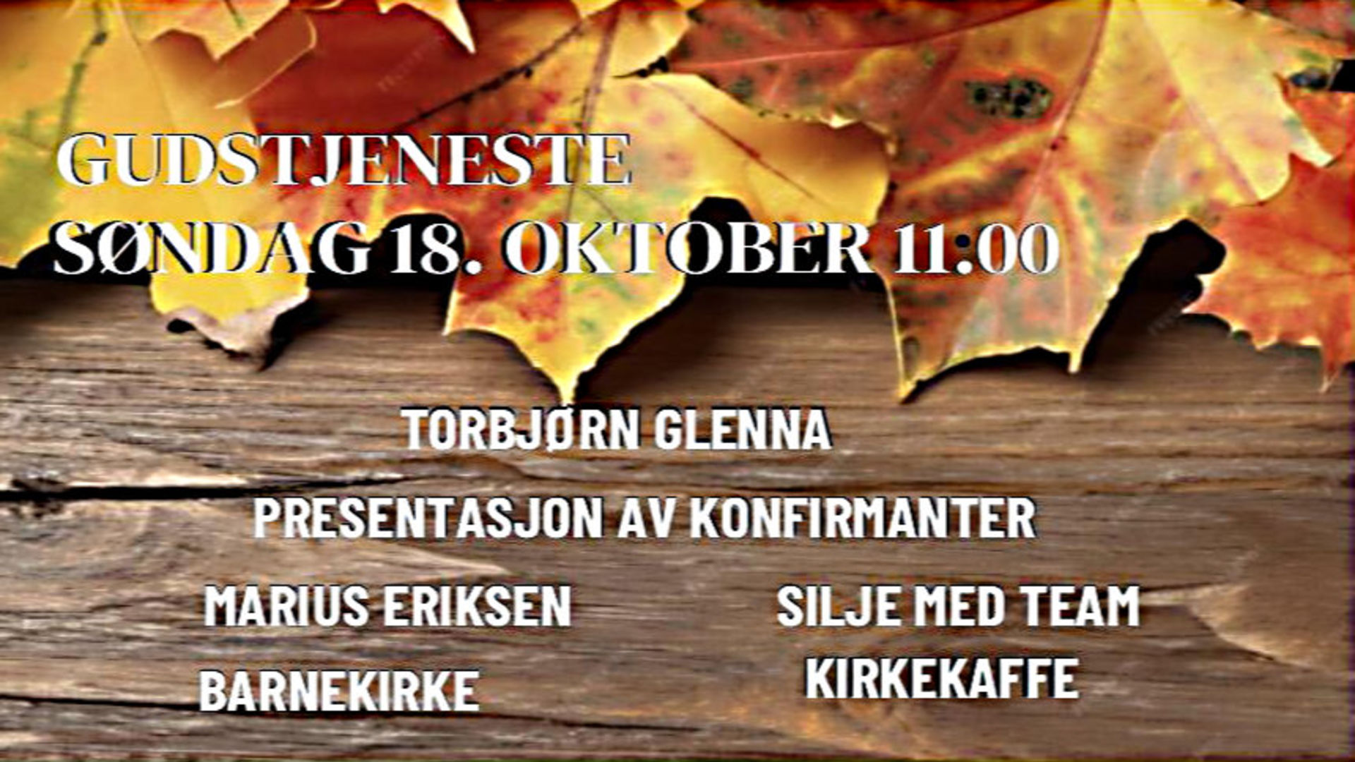 VELKOMMEN TIL GUDSTJENESTE