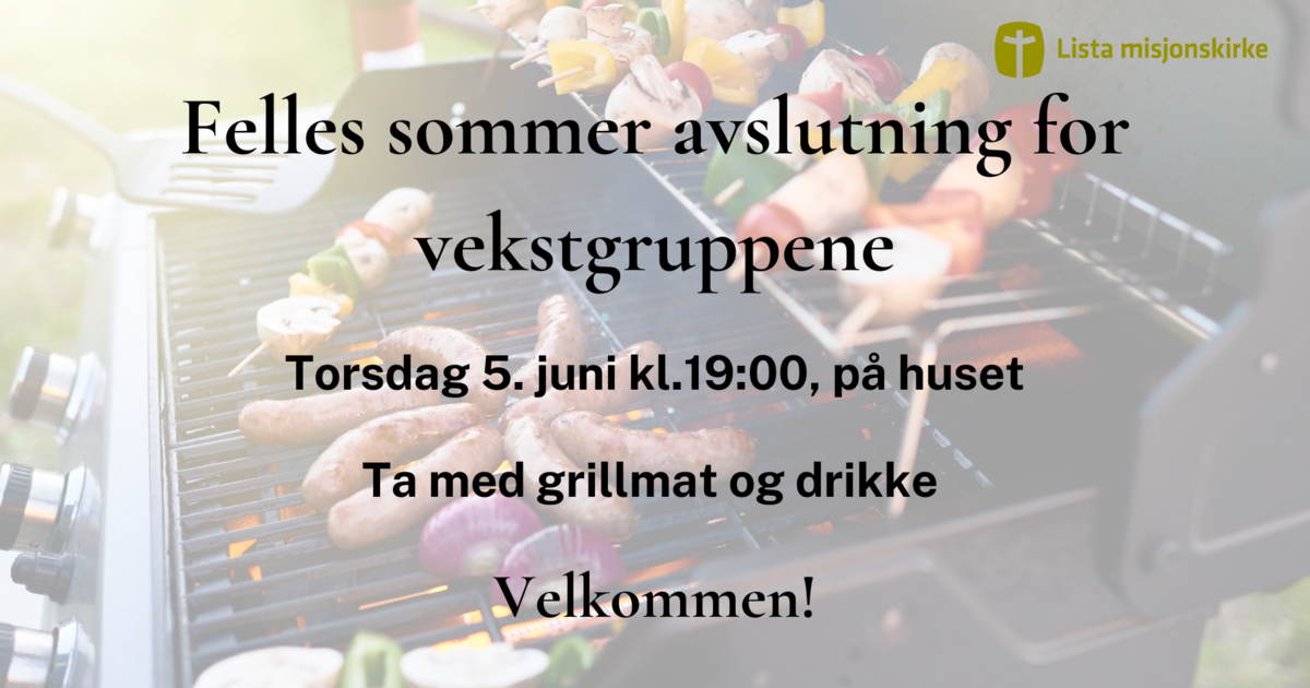 Sommer avslutning for vekstgruppene