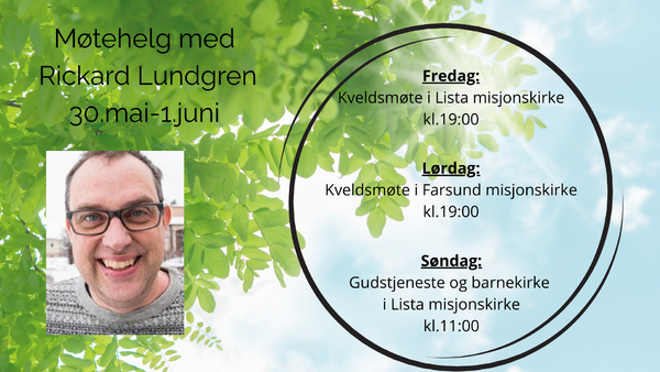Møtehelg med Rickard Lundgren 30.Mai - 1.Juni