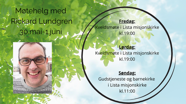 Møtehelg med Rickard Lundgren 30.Mai - 1.Juni