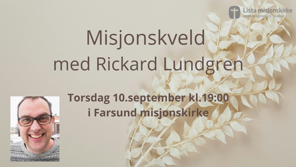 Misjonskveld med Rickard Lundgren
