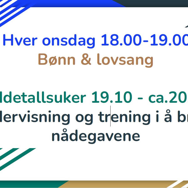 Bønn- og lovsang og undervisning om nådegavene