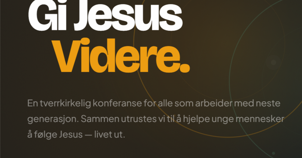 Gi Jesus Videre 2026