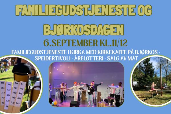 Familiegudstjeneste og Bjørkosdagen