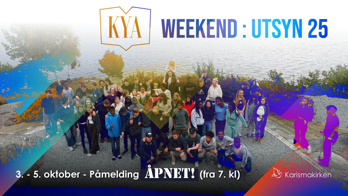 KYA weekend 25